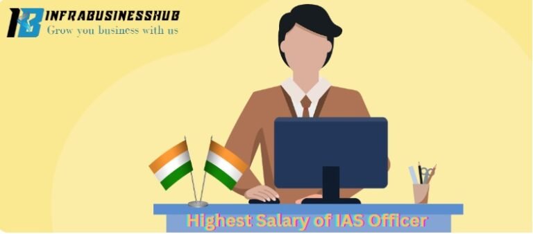 Highest Salary of IAS Officer