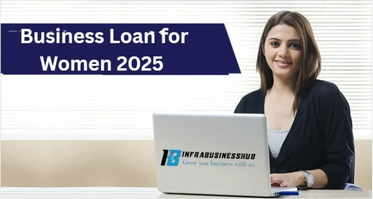 Business Loan for Women 2025